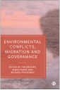 Publication of edited volume on environment, conflict and migration (April 2020) Publication of edited volume on environment, conflict and migration (April 2020)